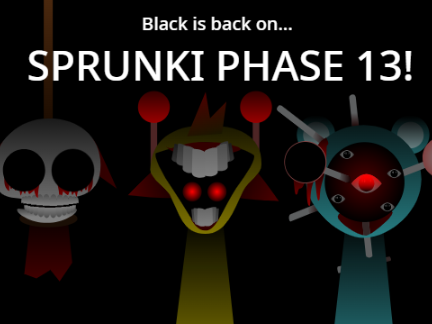 Sprunki Phase 13 (Official)