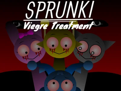 Sprunki Viegre Treatment